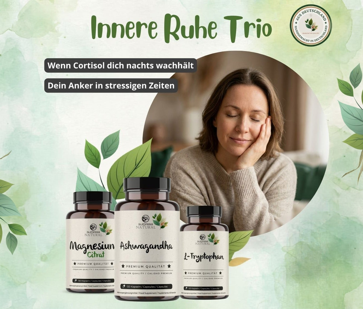 Innere Ruhe Trio von Surpresa Natural: Magnesium Citrat, Ashwagandha und L-Tryptophan